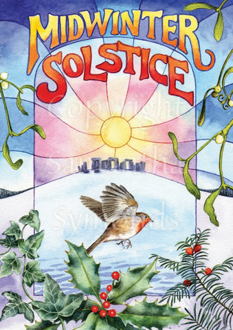 The top of the painting shows a mid to dark blue sky. "Midwinter Solstice" is written across the sky. In the middle, a pale pink and yellow sun rises over Stonehenge. There's mistletoe to the left and right. At the centre of the bottom third, a robin flies from left to right. At the bottom left is ivy, with berried holly in the middle, and berried yew on the right.