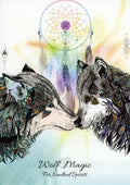 An illustration of the heads of two grey wolves facing each other, noses touching. Their fur incorporates colourful but subtle geometric and leaf shapes. A dreamcatcher hangs in the background above them, and ‘Wolf Magic - For Kindred Spirits is inscribed below.